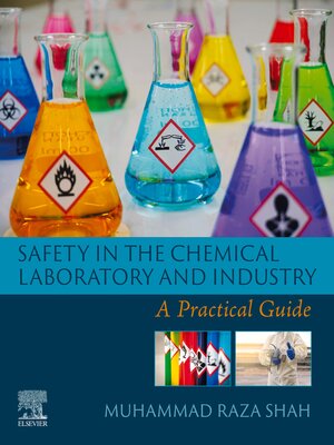 cover image of Safety in the Chemical Laboratory and Industry